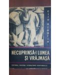 Necuprinsa-i lumea si vrajmasa- Ciro Alegria
