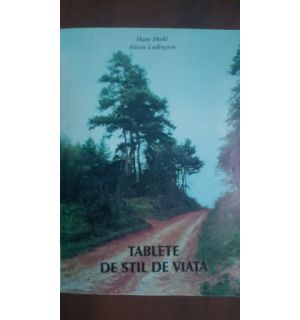 Tablete de stil de viata- Hans Diehl, Aileen Ludington