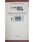 Adriana si Europa- Alexandru Calinescu