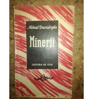 Minerii Mihail Davidoglu