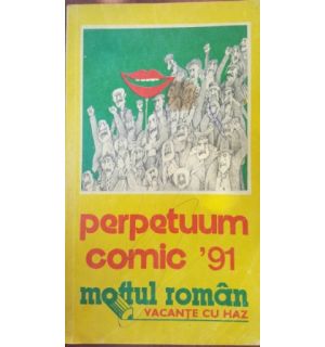 Perpetuum comic ”91. Moftul roman - Mihai Ispirescu