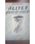 Alitet pleaca in munti T.Semuskin