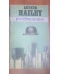 Manuitorii de bani Arthur Hailey