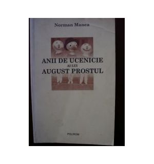 Anii de ucenie al lui August Prostul