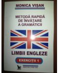 Metoda rapida de invatare a gramaticii limbii engleze- Monica Visan