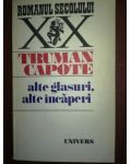 Alte glasuri, alte incaperi- Truman Capote