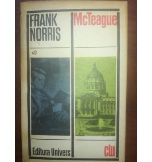 McTeague- Frank Norris
