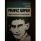 Franz Kafka, pagini de jurnal si corespondenta