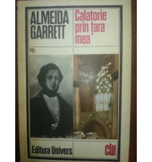 Calatorie prin tara mea- Almeida Garrett