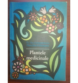 Plantele medicinale- D. Gr. Constantinescu, Elena Marin Hatieganu