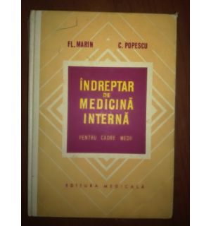 Indreptar de medicina interna- Fl.Marin, C.Popescu