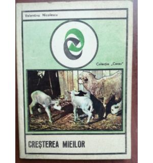 Cresterea mieilor- Valentina Nicolescu