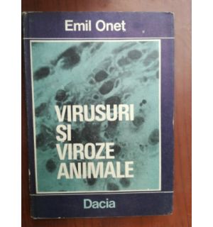 Virusuri si viroze animale 1 - Emil Onet