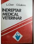 Indreptar medical veterinar- L. Ciser, C. Galiano