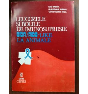 Leucozele si bolile de imunosupresie- Ilie Barna, Gheorghe Parvu