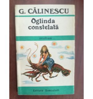Oglinda constelata- G. Calinescu