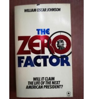 The zero factor- William Oscar Johnson