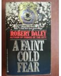 A faint cold fear- Robert Daley