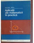Aplicatii ale matematicii in practica- Cerchez Mihu