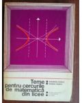 Teme pentru cercurile de matematica din licee- Gheorghe Rizescu, Eugenia Rizescu