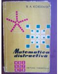 Matematica distractiva- B. A. Kordemski
