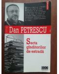 Secta ganditorilor de estrada- Dan Petrescu
