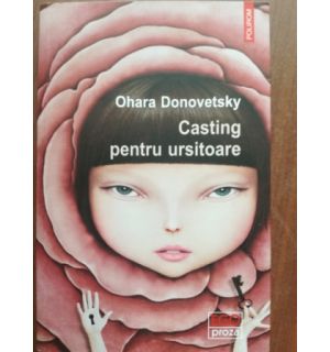 Casting pentru ursitoare- Ohara Donovetsky