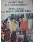 nturile lui Tom Sawyer.Aventurile lui Huckleberry Finn