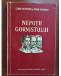 Nepotii Gornistului- Cezar Petrescu, Mihai Novicov