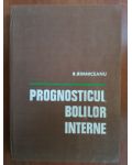 Prognosticul bolilor interne- R. Rimniceanu