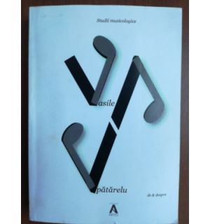 Studii muzicologice-Vasile Zpatarelu