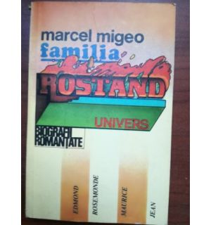 Familia Rostand- Marcel Migeo