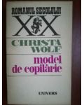 Model de copilarie- Christa Wolf