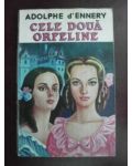 Cele doua orfeline