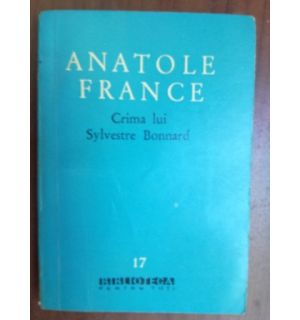 Crima lui Sylvestre Bonnard- Anatole France
