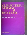 Climacteriul normal si patologic- Nicolae Rica