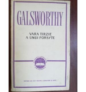 Vara tirzie a unui Forsyte- Galsworthy