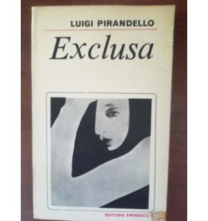 Exclusa- Luigi Pirandello