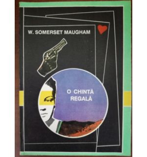 O chinta regala- W. Somerset Maugham