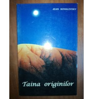 Taina originilor- Jean Kovalevsky