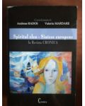 Spiritul elen. Sinteze europene la revista Cronica- Andreas Rados, Valeriu Mardare
