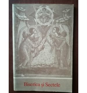 Biserica si sectele