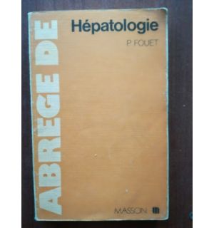 Abrege d’ hepatologie- P. Fouet