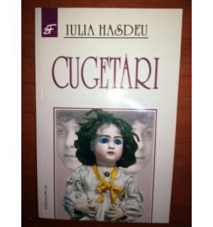 Cugetari- Iulia Hasdeu