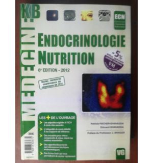 Endocrinologie nutrition ed.6- Patricia Fischer Ghanassia