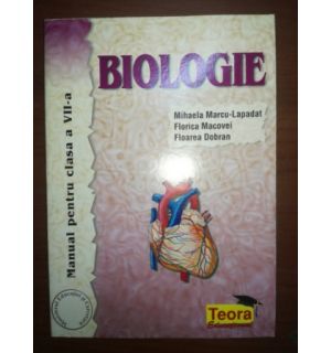 Biologie. Manual pentru clasa a VII-a- M.Marcu-Lapadat, F.Macovei, F.Dobran