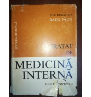Tratat de medicina interna. Bolile rinichiului- Radu Paun