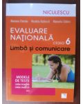 Evaluare Nationala limba si comunicare clasa a VI-a- Mariana Cheroiu, Nicoleta Kuttesch