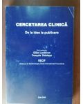 Cercetarea clinica. De la idee la publicare- Gilles Landrivon, Francois Delahaye
