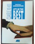 Let’s be the best clasele XI-XII- Cristina Nechifor